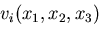 $v_i(x_1, x_2, x_3)$