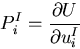 \begin{displaymath}
P^I_i=\frac{\partial U}{\partial u^I_i}
\end{displaymath}